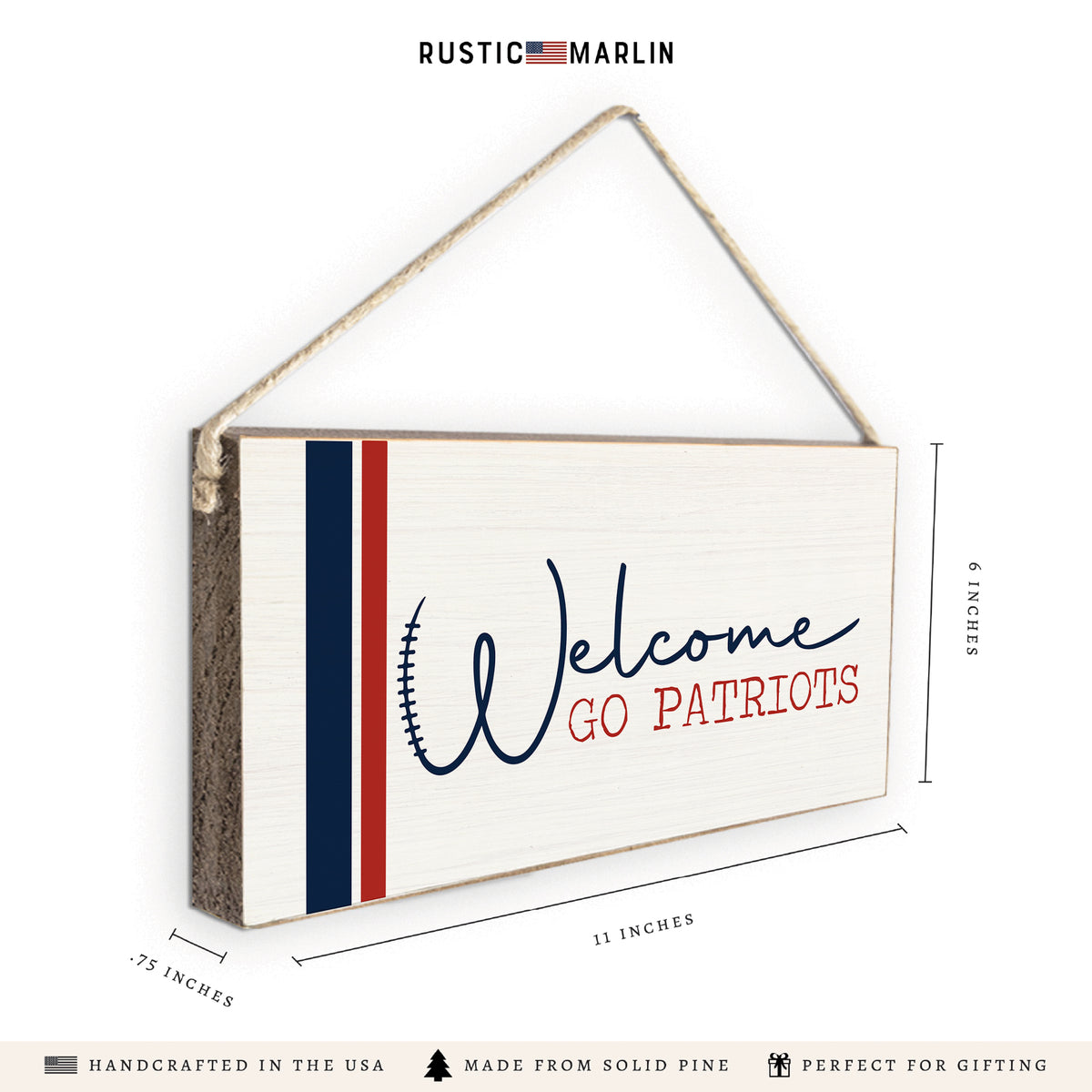 Welcome Go Patriots Twine Sign