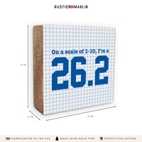I'm A 26.2 Block Sign