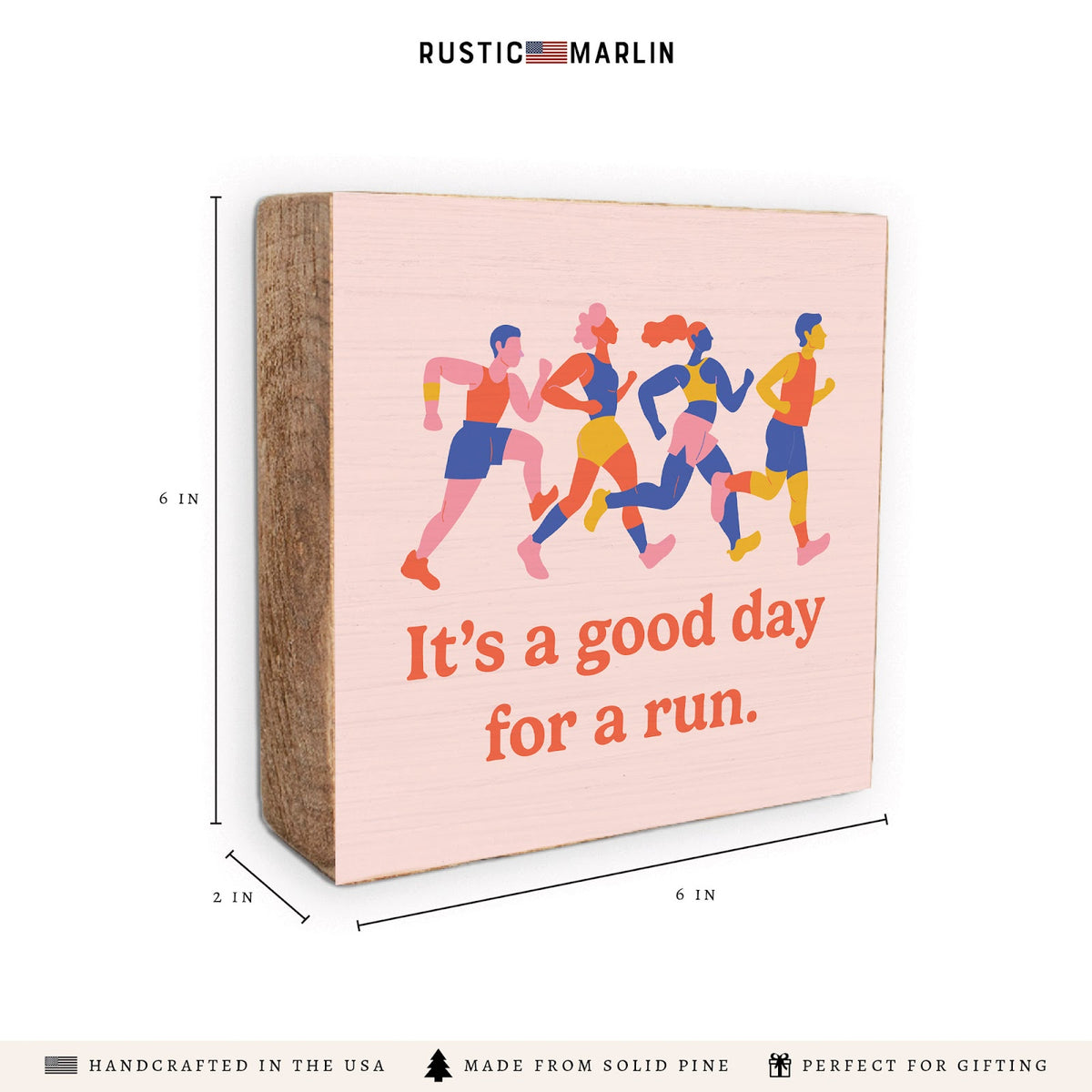 Good Day For A Run Block Sign