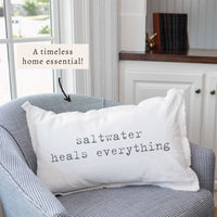 Saltwater Heals Everything Pillow