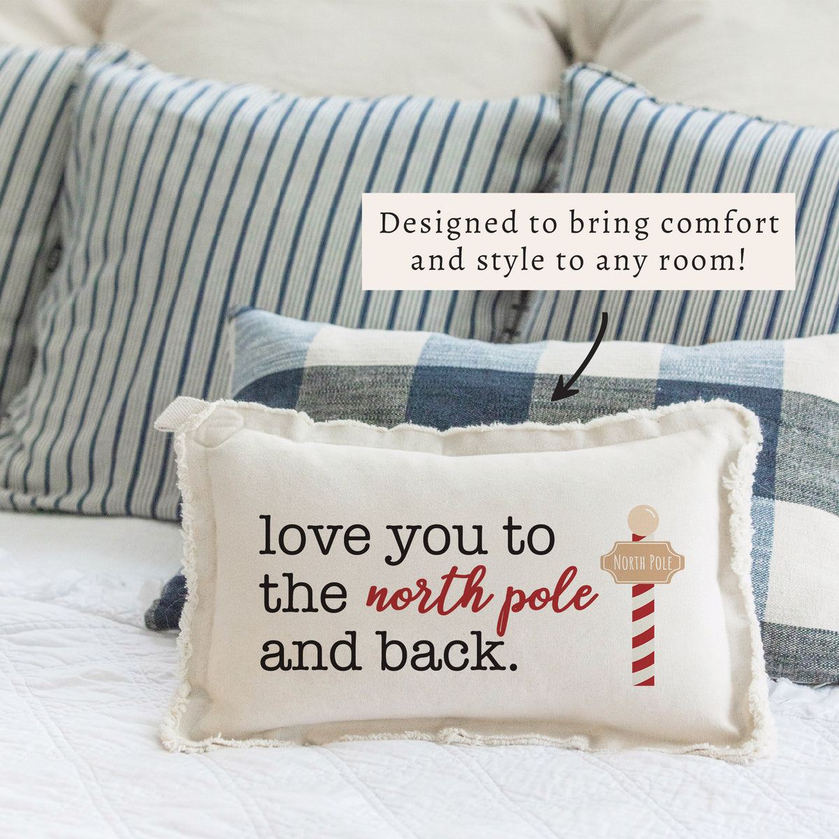 Love You To The North Pole Pillow