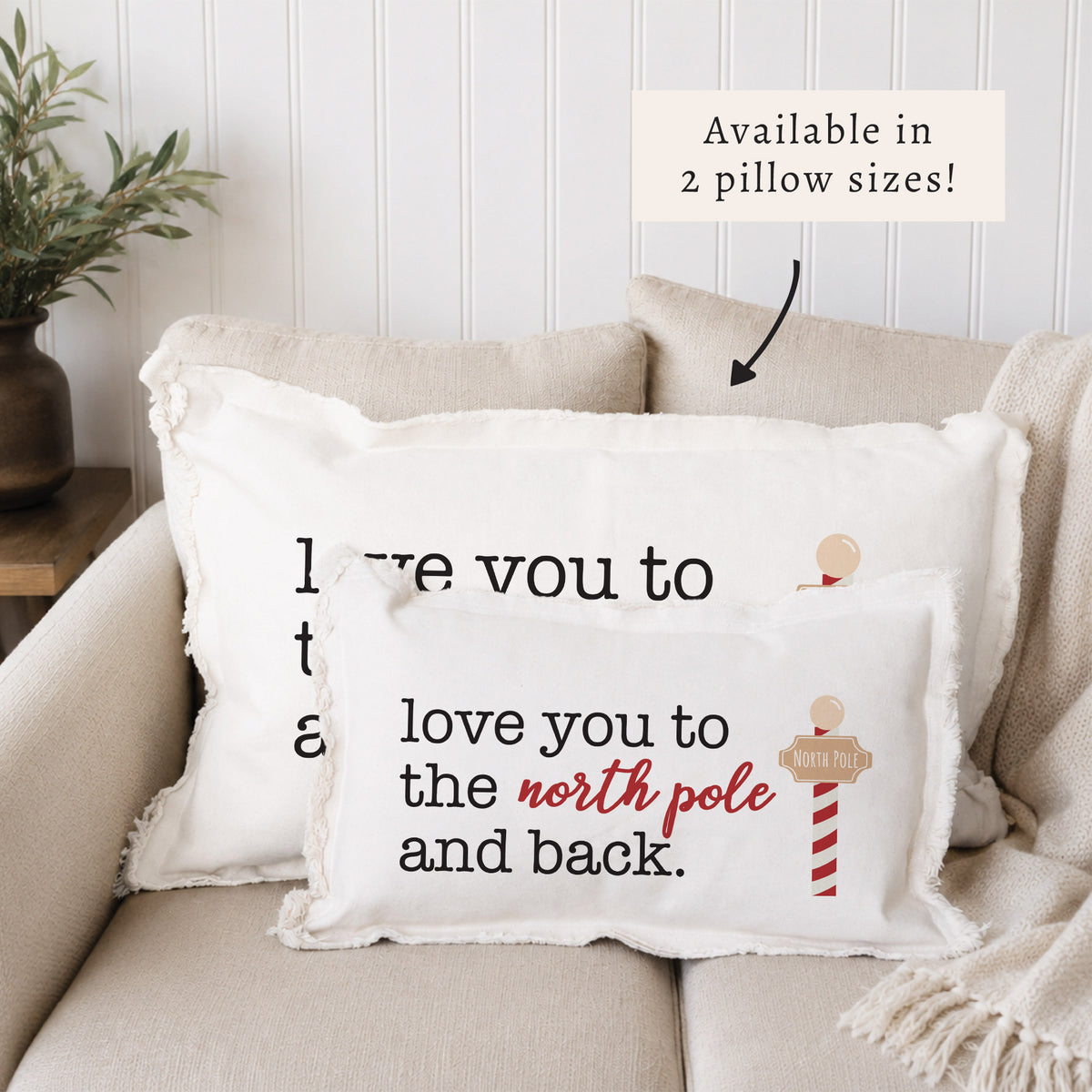 Love You To The North Pole Pillow