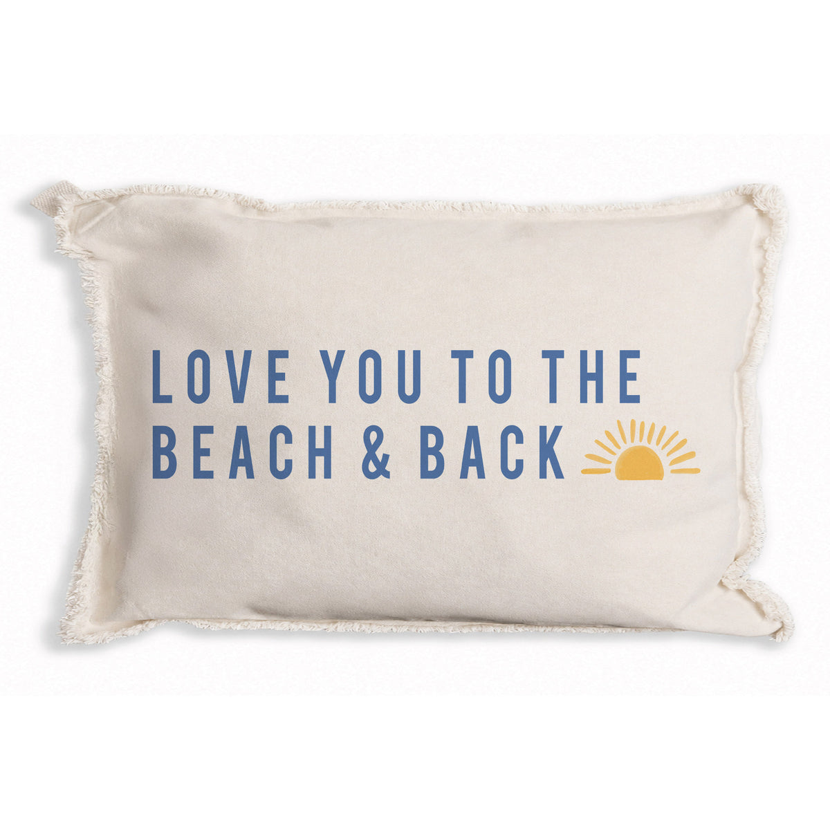 Love You To The Beach Sunset Pillow