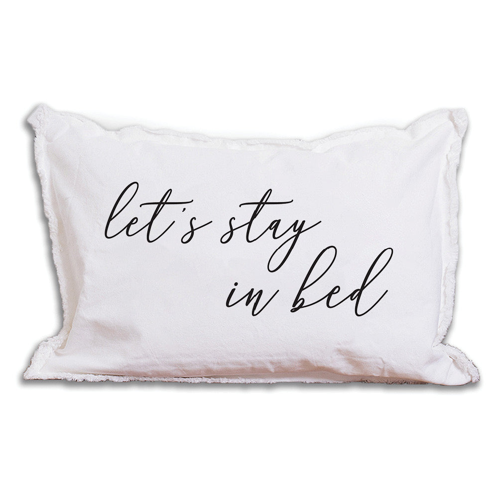 Lets Stay In Bed Lumbar Pillow