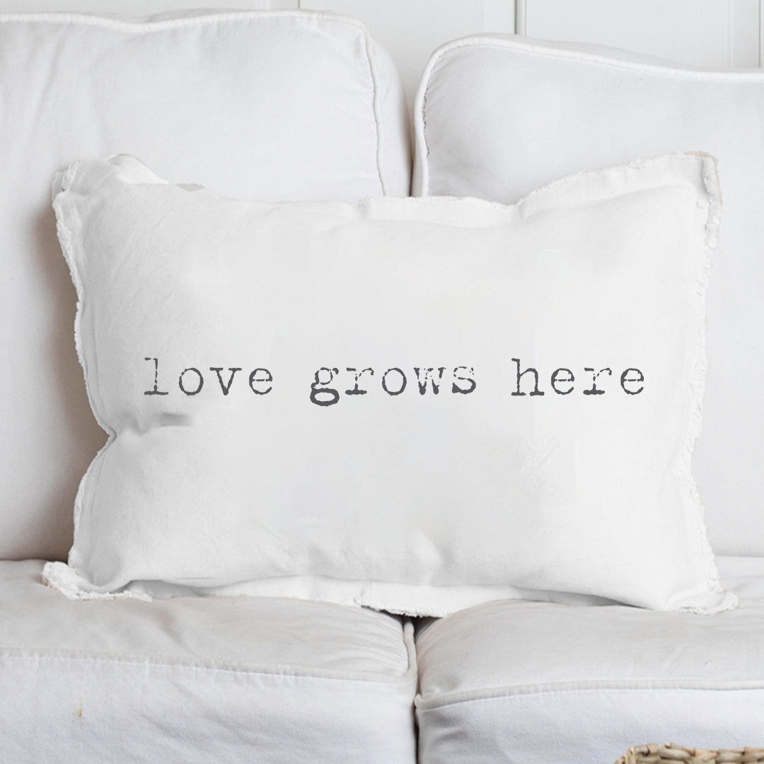 Love Grows Here Lumbar Pillow