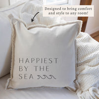 Happiest By The Sea Pillow