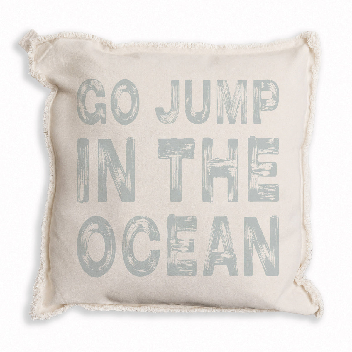 Go Jump In The Ocean Pillow