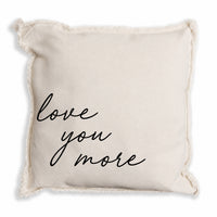 Love You More Pillow