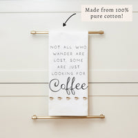 Looking for Coffee Tea Towel