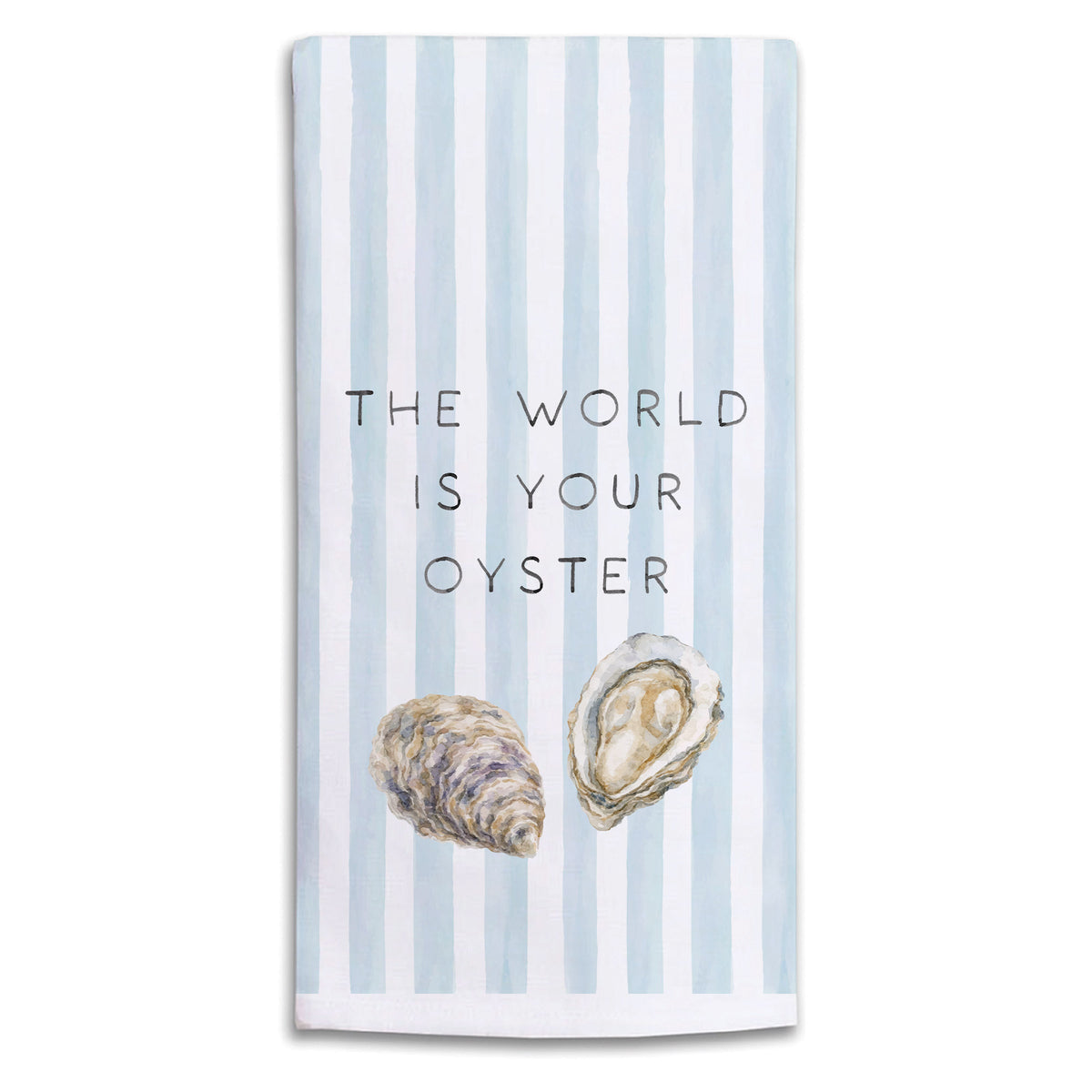 The World Is Your Oyster Tea Towel