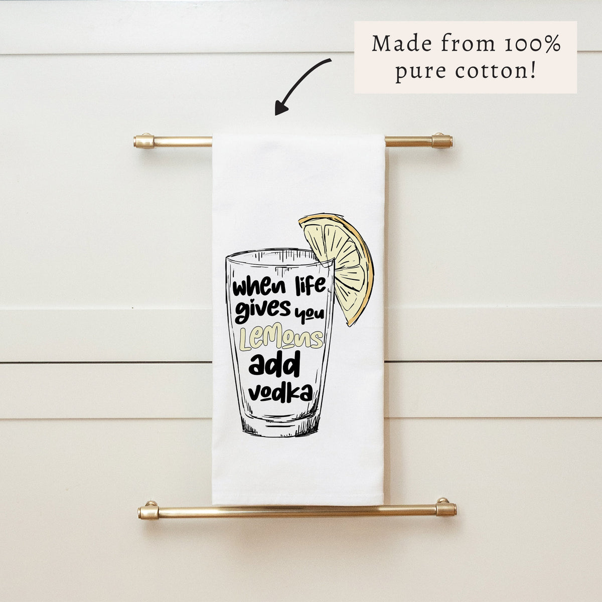 When Life Gives You Lemons Tea Towel