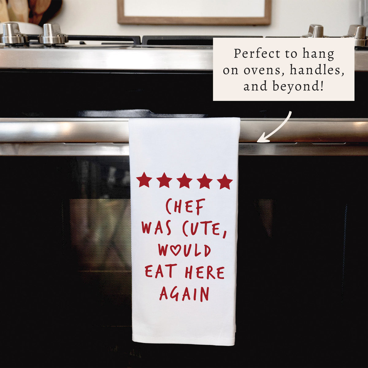 Chef Was Cute Tea Towel
