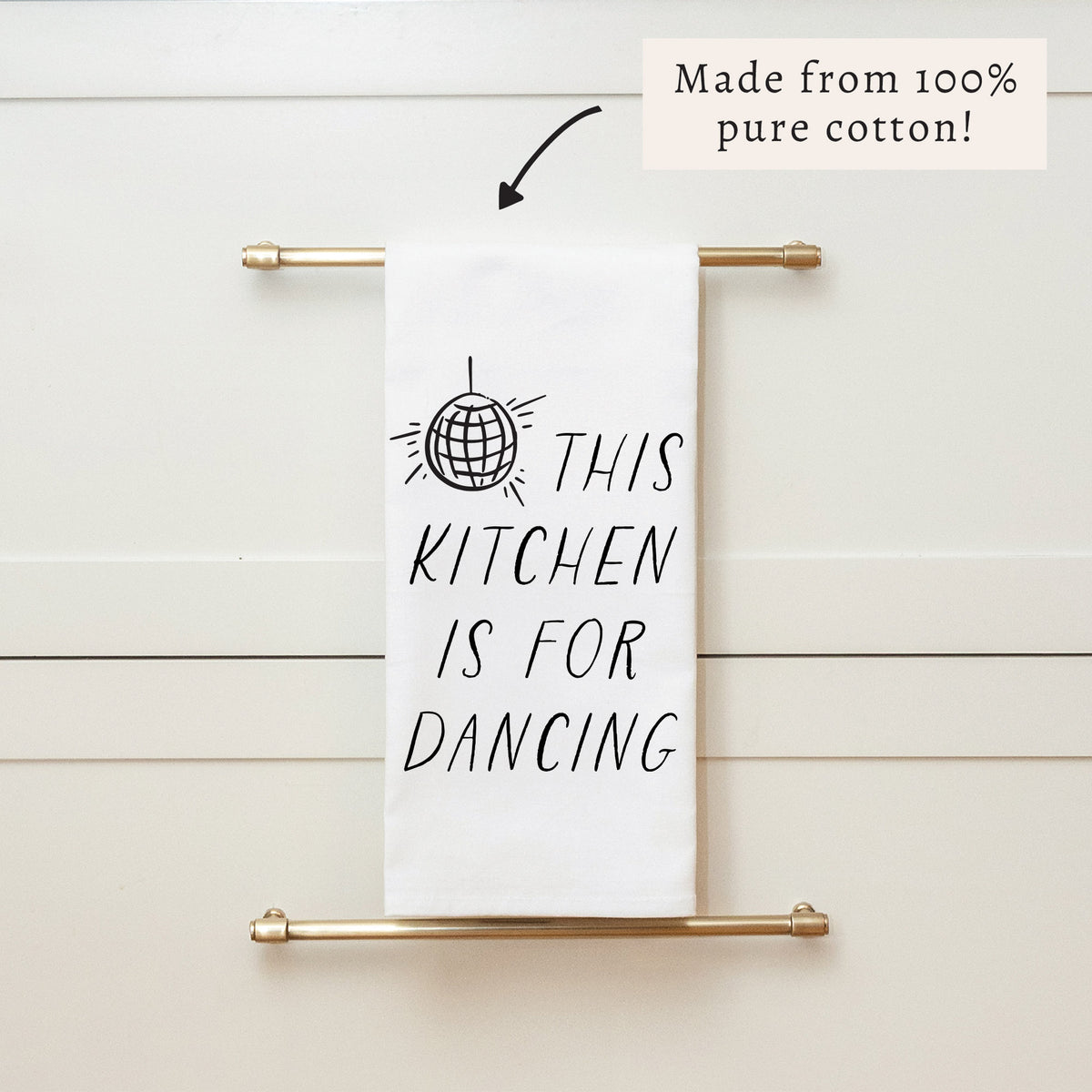 This Kitchen Is For Dancing Tea Towel