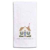 Home Is Where Mom Is Tea Towel