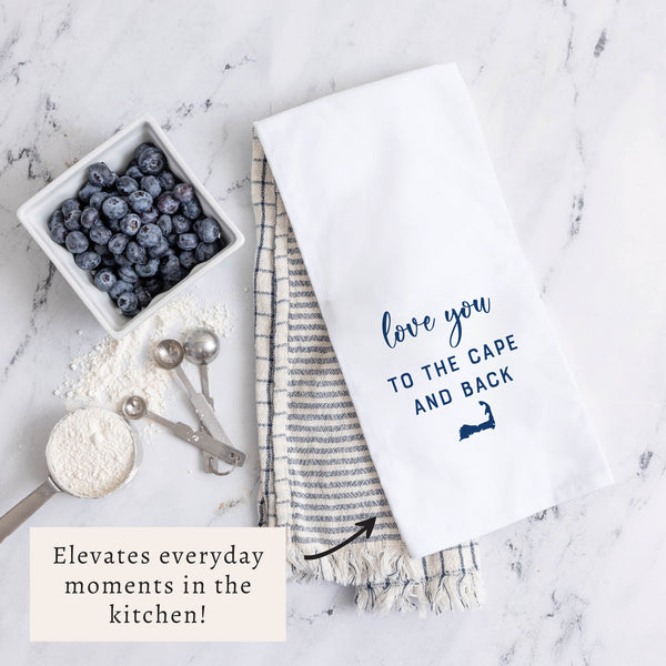 Love You To The Cape Tea Towel