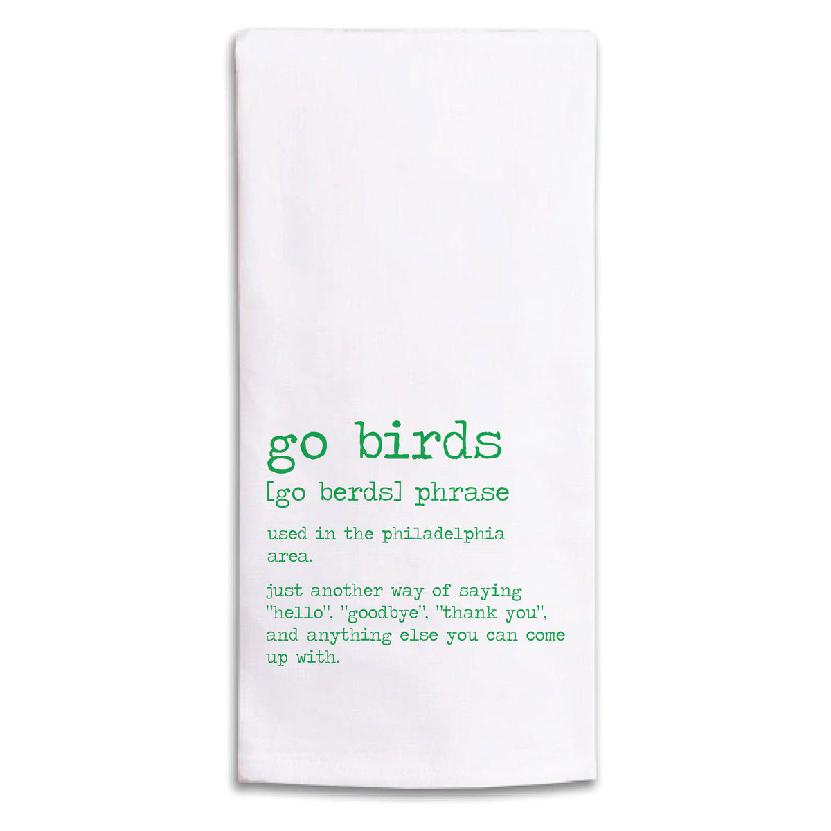 Philly Go Birds Definition Tea Towel