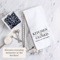 Kitchen Closed Tea Towel