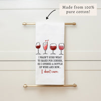 I Wasn't Sure What to Make for Dinner Wine Tea Towel