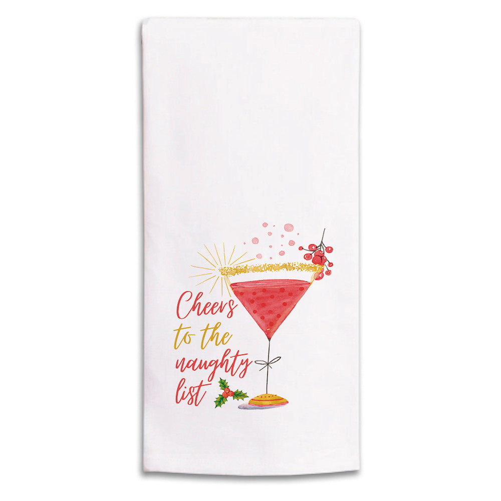 Cheers to the Naughty List Tea Towel