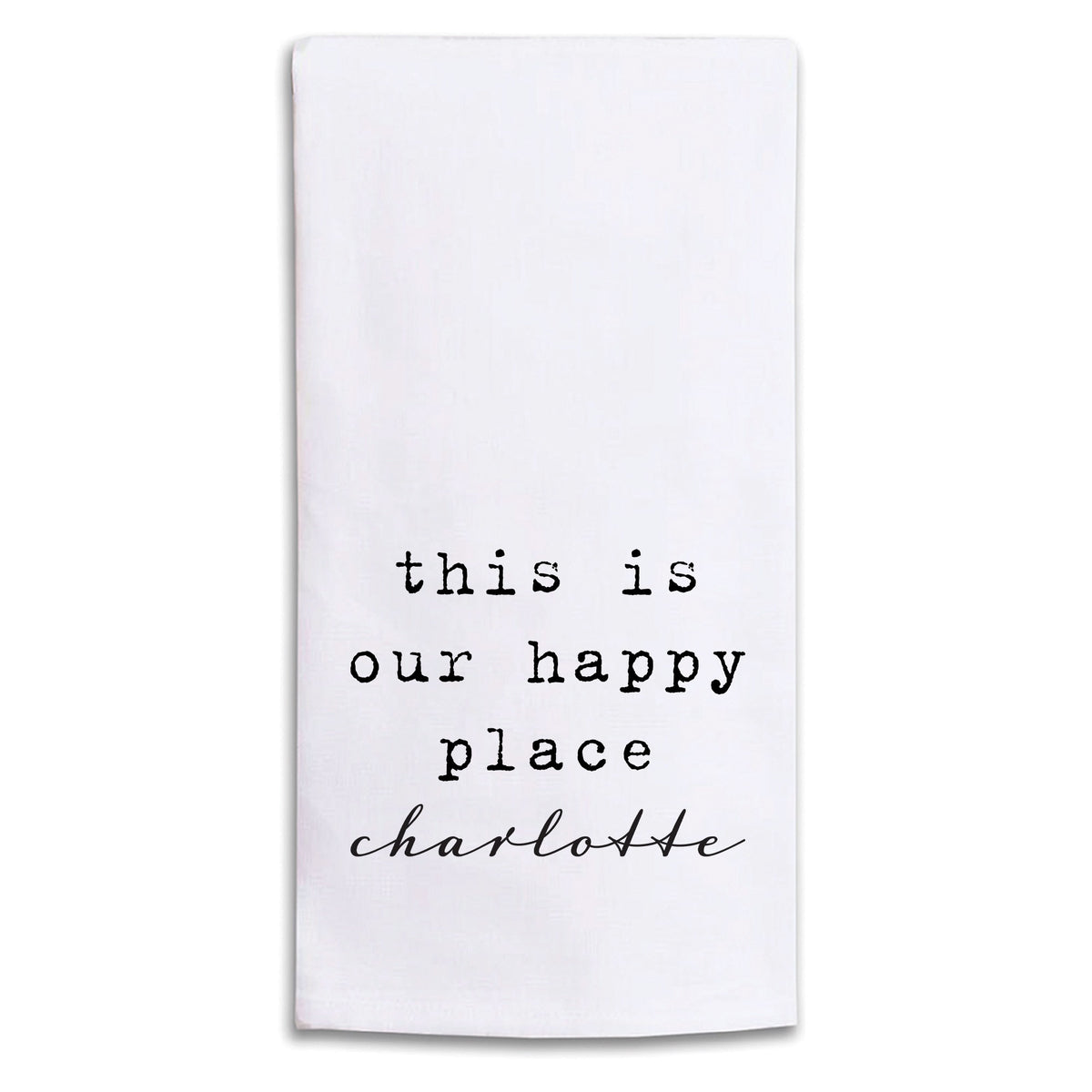 This Is Our Happy Place Personalized Tea Towel