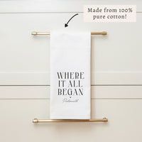 Where It All Began Personalized Tea Towel