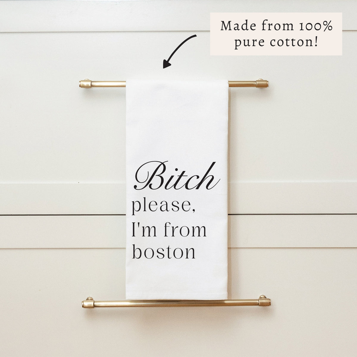 Bitch Please I’m From Personalized Tea Towel