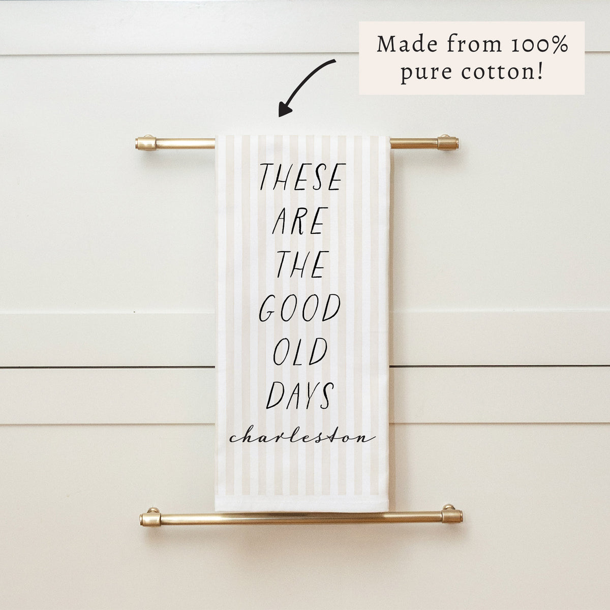 These Are The Good Old Days Personalized Tea Towel