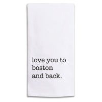 Love You to Boston Tea Towel