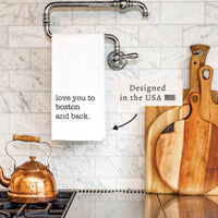 Love You to Boston Tea Towel