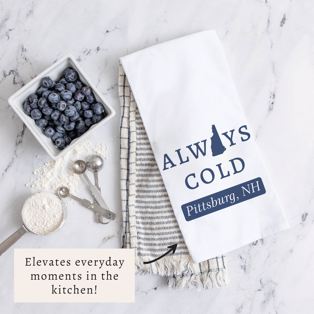 Always Cold Pittsburg NH Tea Towel