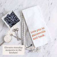 Love To Gainesville And Back Dark Orange Tea Towel