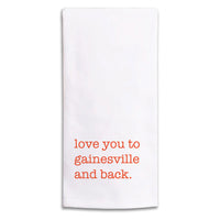 Love To Gainesville And Back Dark Orange Tea Towel