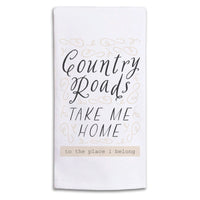 Country Roads Take Me Home Tea Towel