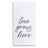 Love Grows Here Tea Towel