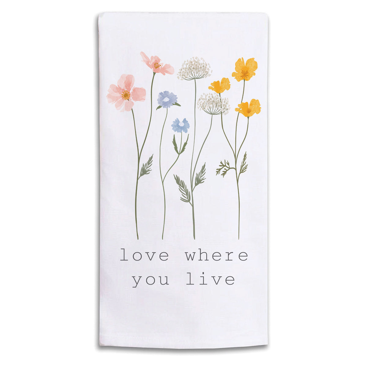 Love Where You Live Floral Tea Towel