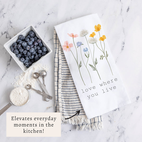 Love Where You Live Floral Tea Towel