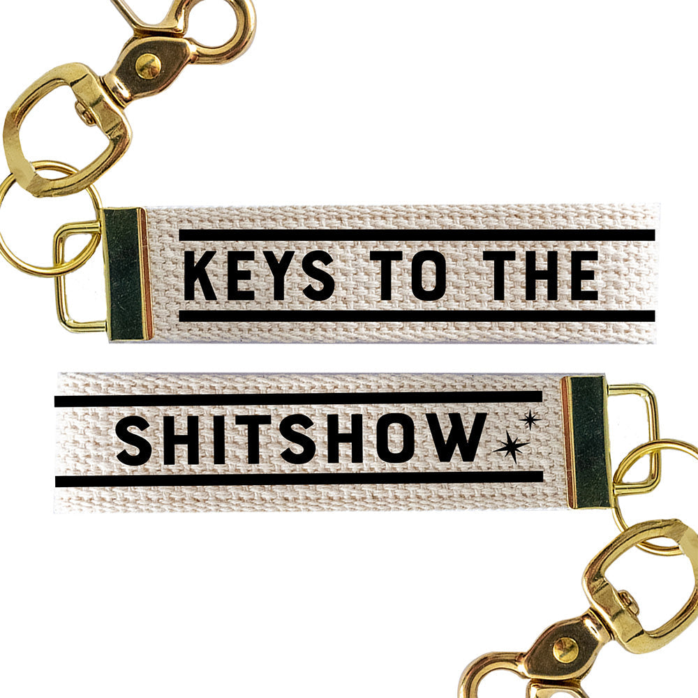 Keys to The Shitshow Keychain