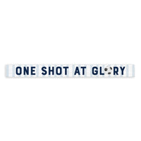 One Shot At Glory Soccer Skinny Sign