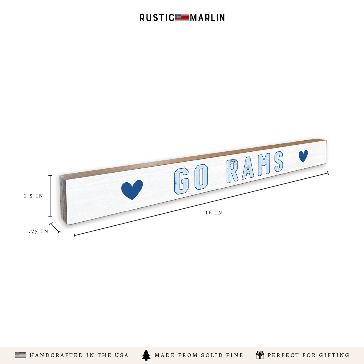 Go Rams Hearts Skinny Sign