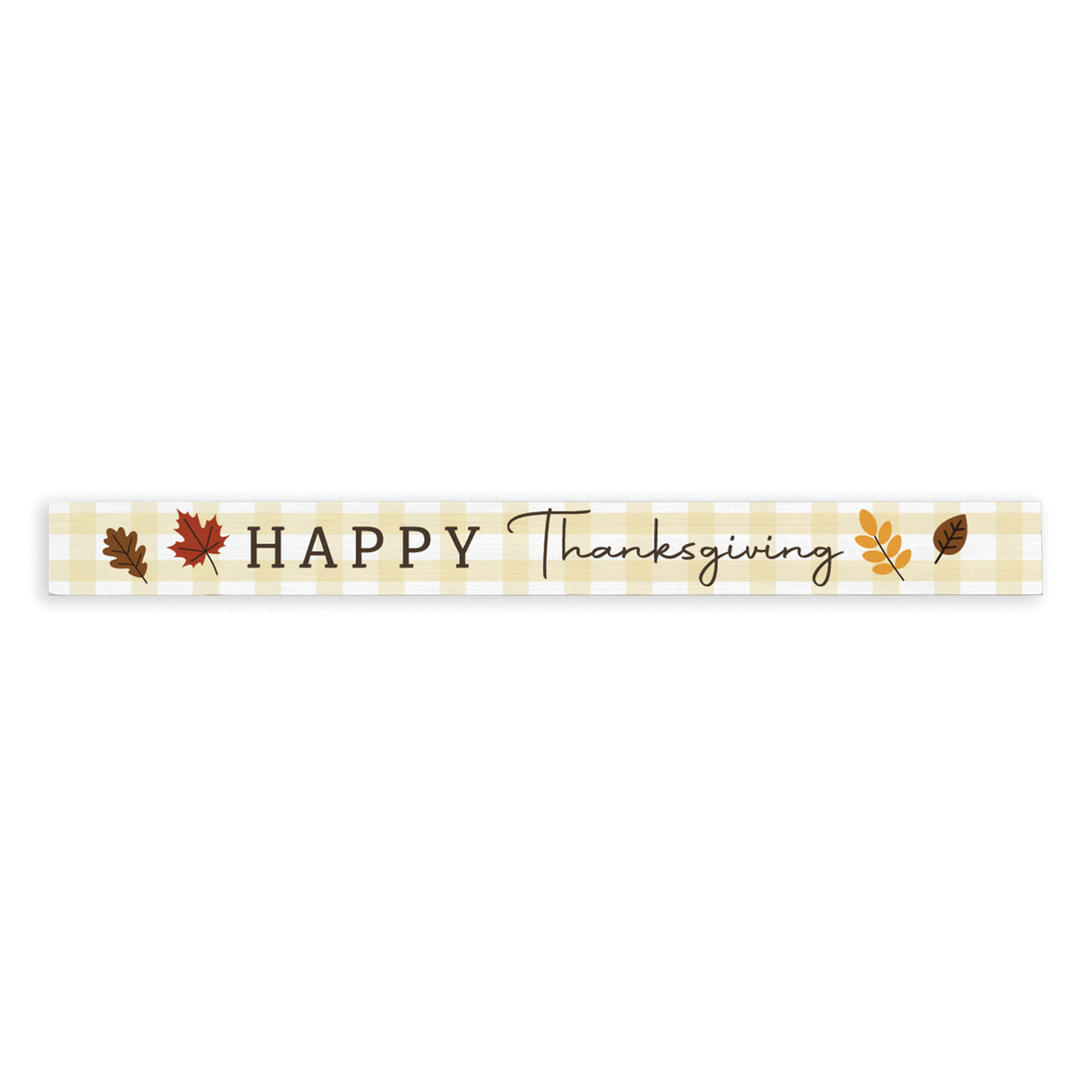 Happy Thanksgiving Skinny Sign
