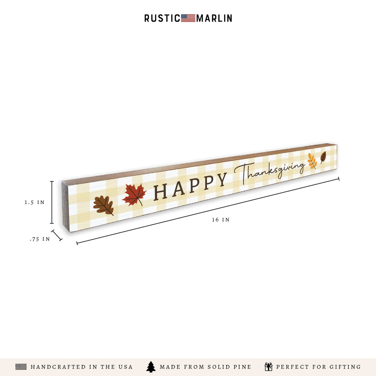 Happy Thanksgiving Skinny Sign