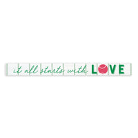Starts With Love Skinny Sign