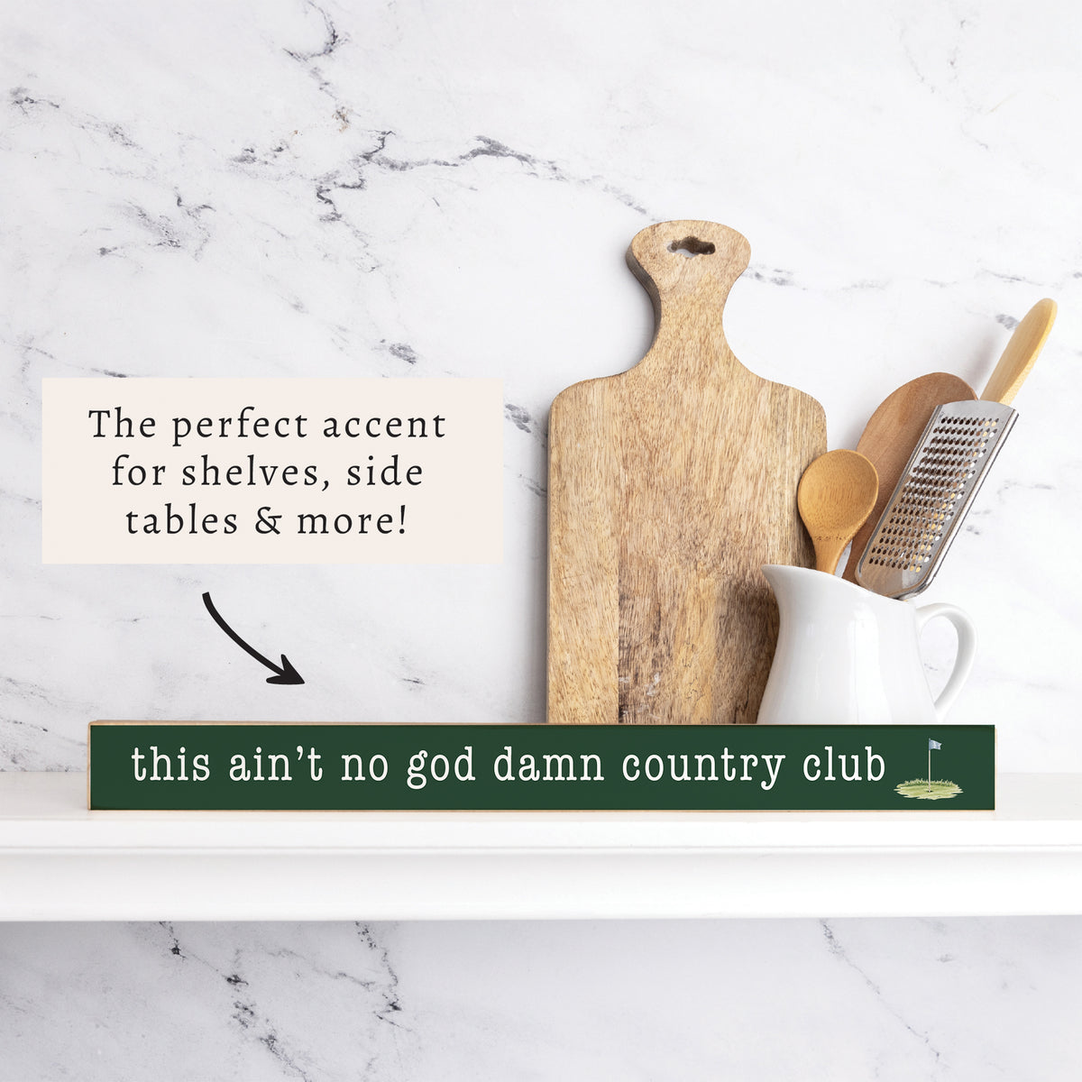No God Damn Country Club Skinny Sign