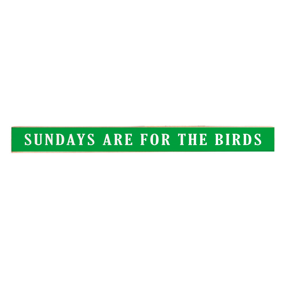 Philly Sundays Are For The Birds Skinny Sign