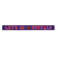Let's Go Buffalo Skinny Sign