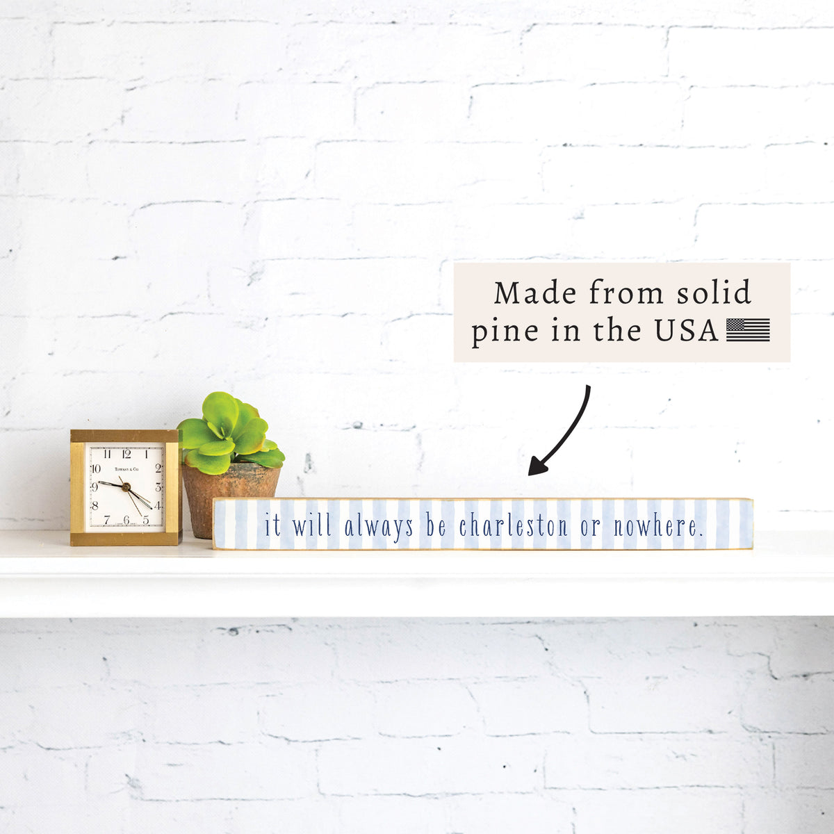 It Will Always Be Personalized Skinny Sign | Wooden Decor