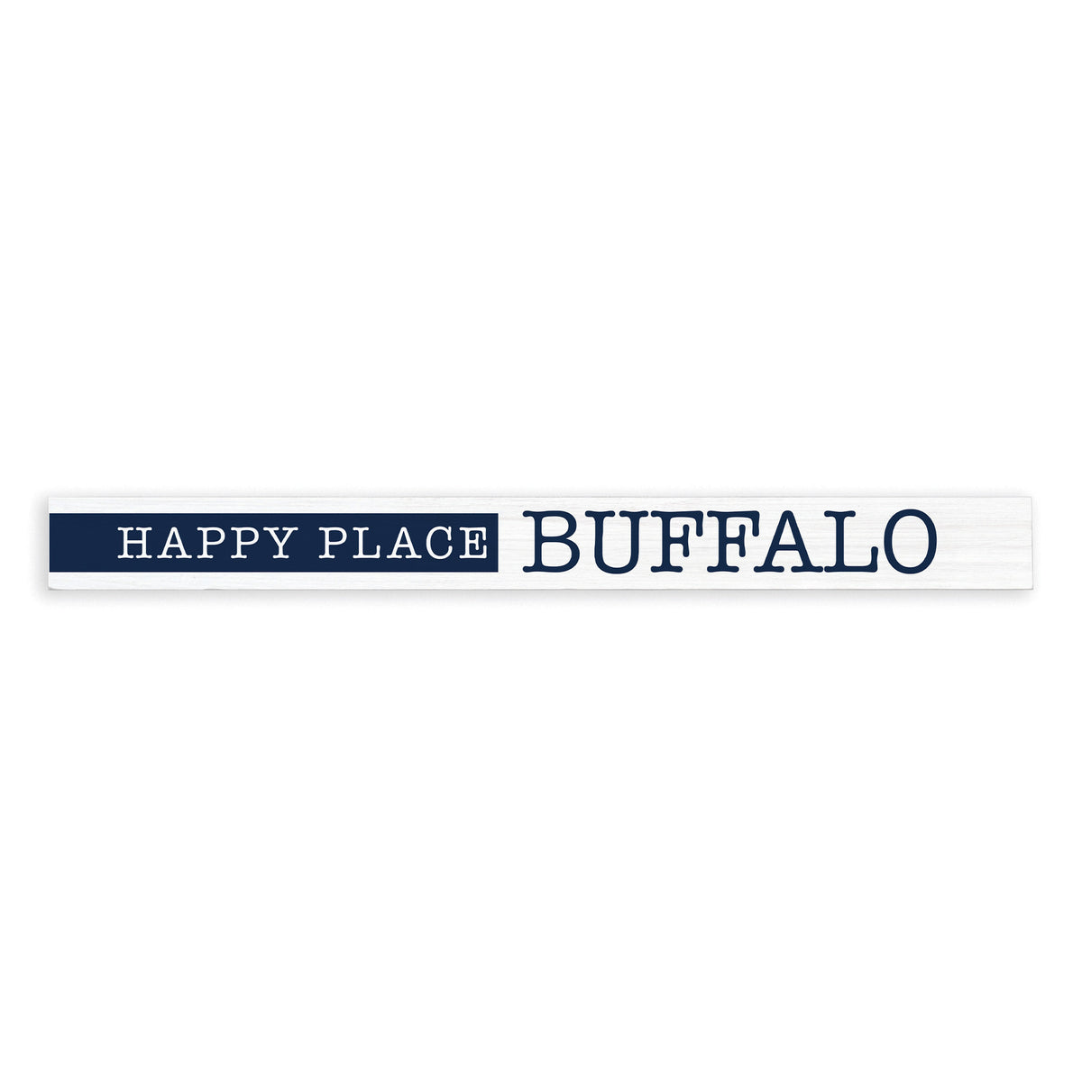 Happy Place Personalized Skinny Sign