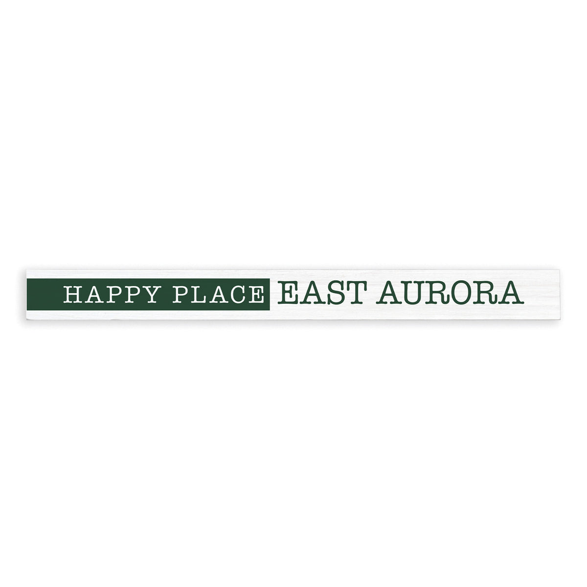 Happy Place Personalized Skinny Sign