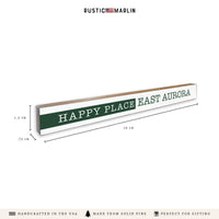Happy Place Personalized Skinny Sign