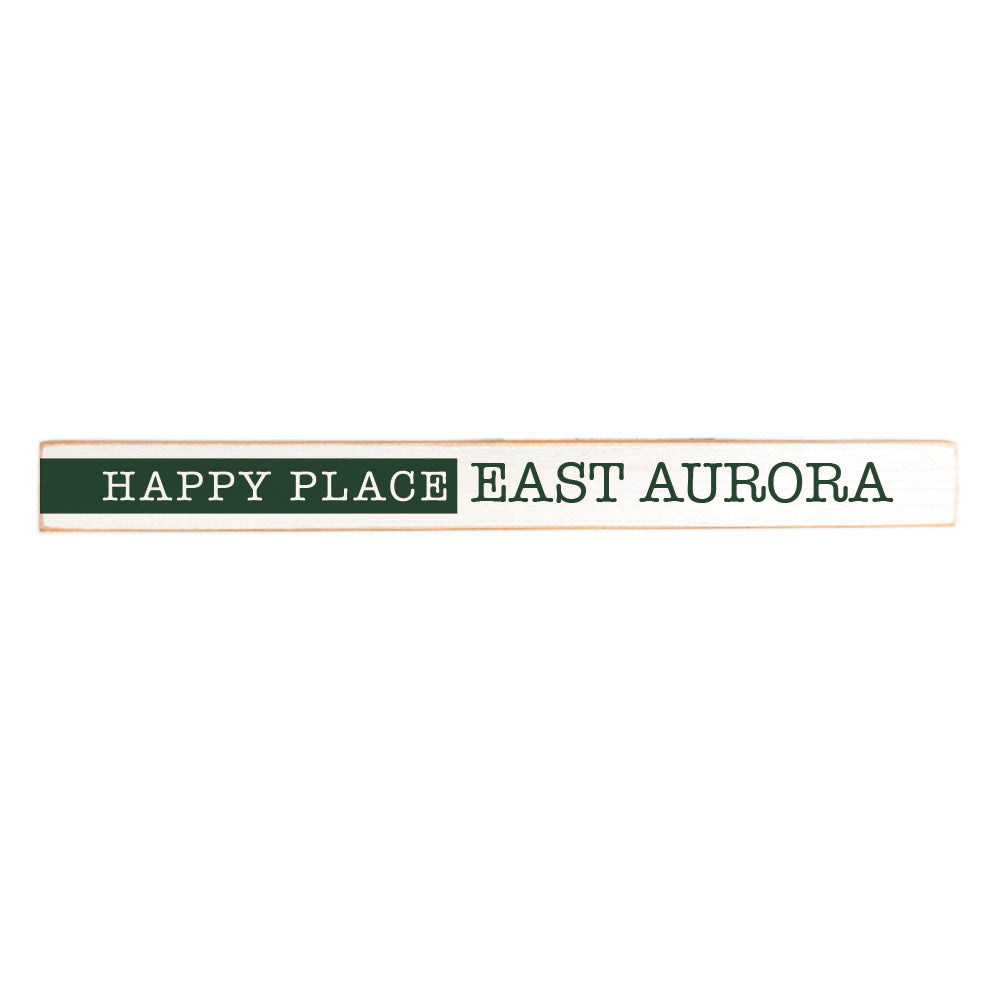 Your Happy Place Green Skinny Sign